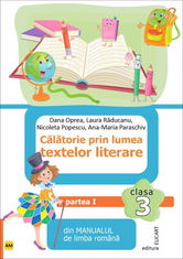 Călătorie prin lumea textelor literare. Partea I