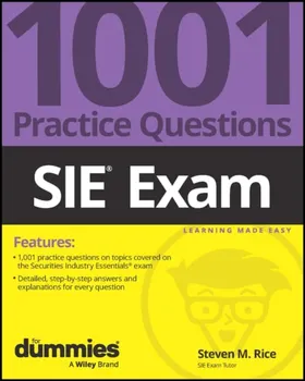 SIE Exam: 1001 Practice Questions For Dummies, Paperback - Steven M. Rice