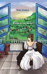 Ramai cu bine! Ramai cu mine! - Naty Badea
