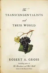 The Transcendentalists and Their World, Hardback - Robert A. Gross
