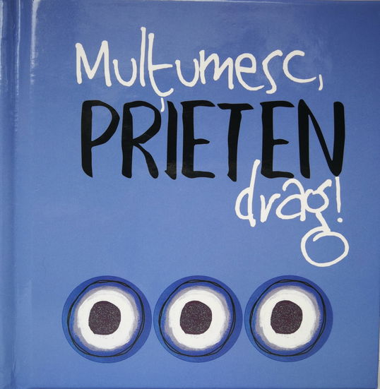 Multumesc, Prieten drag! |
