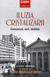 Iluzia cristalizarii | Liliana Corobca