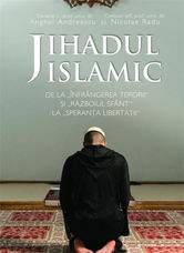 Jihadul islamic | Nicolae Radu, Anghel Andreescu