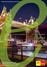 Limba moderna 1 - studiu intensiv. Engleza. Clasa a VIII-a - Ben Goldstein, Ceri Jones, Vicki Anderson, Irina Spataru, Ioana Tudose, Ioana Adam