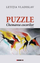 Puzzle. Chemarea cocorilor | Letitia Vladislav