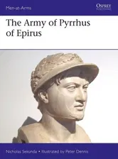 The Army of Pyrrhus of Epirus: 3rd Century BC, Paperback - Nicholas Sekunda