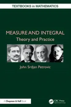Measure and Integral. Theory and Practice, Hardback - ***