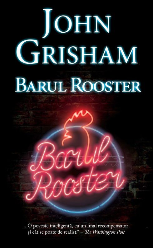 Barul Rooster | John Grisham