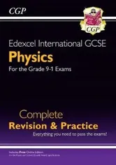 New Grade 9-1 Edexcel International GCSE Physics: Complete Revision & Practice with Online Edition, Paperback - CGP Books
