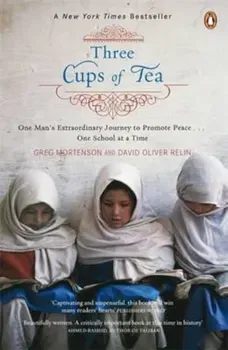 Three Cups of Tea, Paperback - Greg Mortenson