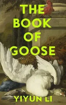 The Book of Goose, Paperback - Yiyun Li