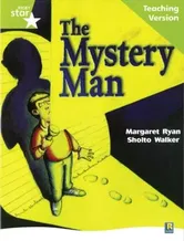 Rigby Star Guided Lime Level: The Mystery Man Teaching Version, Paperback - ***