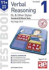 11+ Verbal Reasoning Year 5-7 GL & Other Styles Testbook 1. Standard 20 Minute Tests, Paperback - Stephen C. Curran