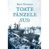 Toate panzele sus, ilustrata, Radu Tudoran