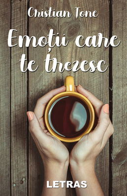 Emotii care te trezesc | Cristian Tone