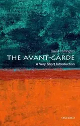 The Avant-Garde: A Very Short Introduction, Paperback - David Cottington