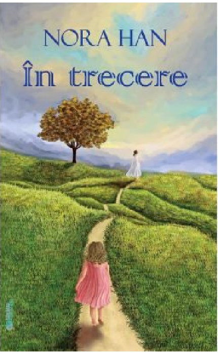 In trecere | Nora Han