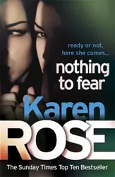 Nothing to Fear (The Chicago Series Book 3), Paperback - Karen Rose