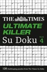 The Times Ultimate Killer Su Doku Book 4, Paperback - The Times Mind Games