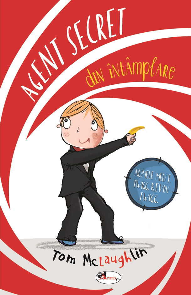 Agent secret din intamplare | Tom McLaughlin