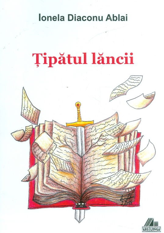 Tipatul lancii | Ionela Diaconu Ablai