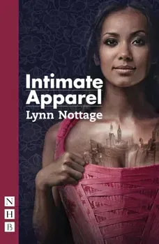 Intimate Apparel, Paperback - Lynn Nottage