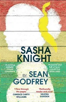 Sasha Knight, Hardback - Sean Godfrey
