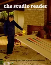 The Studio Reader: On the Space of Artists, Paperback - Mary Jane Jacob