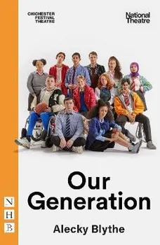 Our Generation (NHB Modern Plays), Paperback - Alecky Blythe