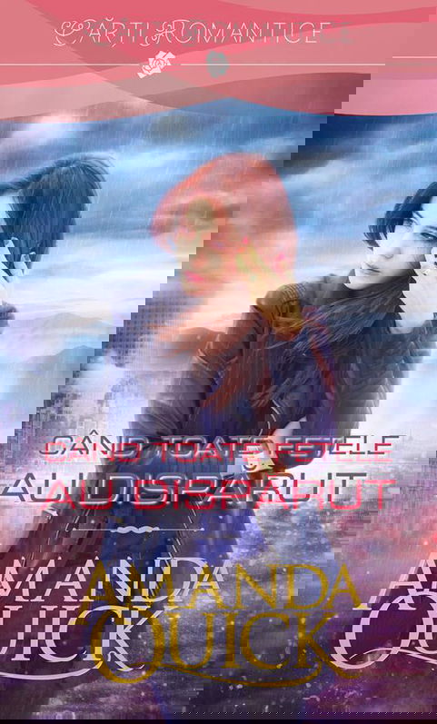 Cand toate fetele au disparut | Amanda Quick