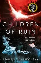 Children of Ruin, Paperback - Adrian Tchaikovsky