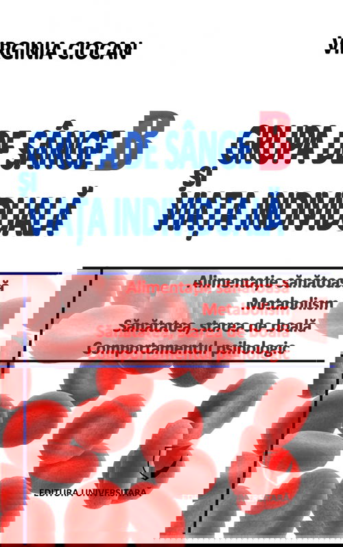 Grupa de sange B si viata individuala | Virginia Ciocan