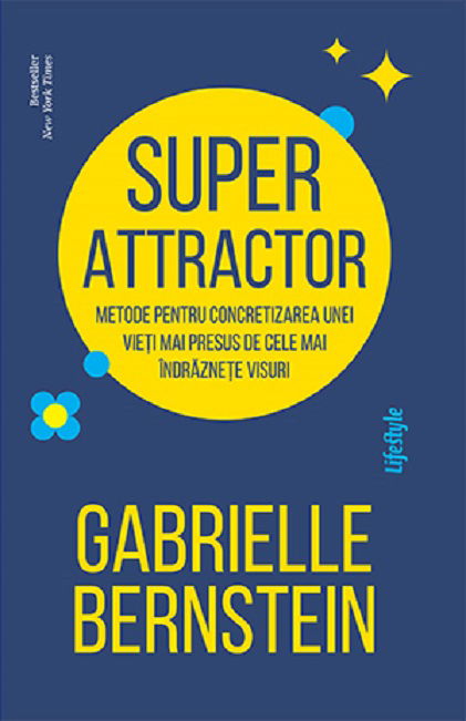 Superattractor | Gabrielle Bernstein