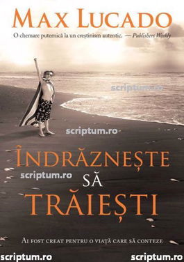 Îndrăznește să trăiești