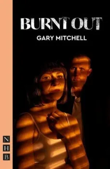 Burnt Out, Paperback - Gary Mitchell