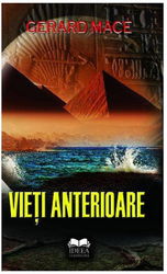 Vieti anterioare | Gerard Mace