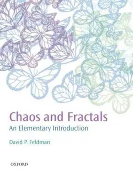 Chaos and Fractals, Paperback - David P Feldman