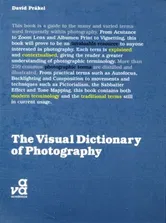 Visual Dictionary of Photography, Paperback - David Prakel