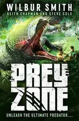 Prey Zone. An explosive, action-packed teen thriller to sink your teeth into!, Paperback - Steve Cole