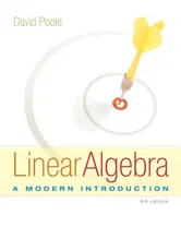 Linear Algebra. A Modern Introduction, Hardback - David Poole