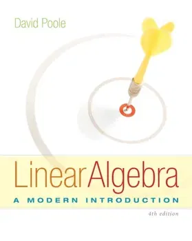 Linear Algebra. A Modern Introduction, Hardback - David Poole