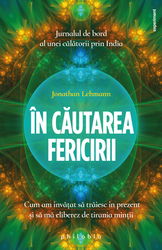 In cautarea fericirii | Jonathan Lehmann