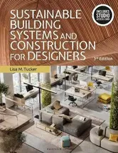Sustainable Building Systems and Construction for Designers. Bundle Book + Studio Access Card, 3 ed - ***