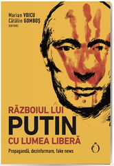 Razboiul lui Putin cu lumea libera
