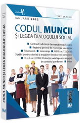 Codul muncii si Legea dialogului social: IANUARIE 2022