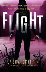 Flight. A heart-pounding, race-against-the-clock romantic thriller, Paperback - Laura Griffin