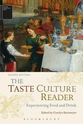 The Taste Culture Reader: Experiencing Food and Drink, Paperback (2nd Ed.) - Carolyn Korsmeyer