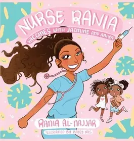 Nurse Rania: Vaccines with Jasmine and Aniya, Hardcover - Rania Al-Najjar