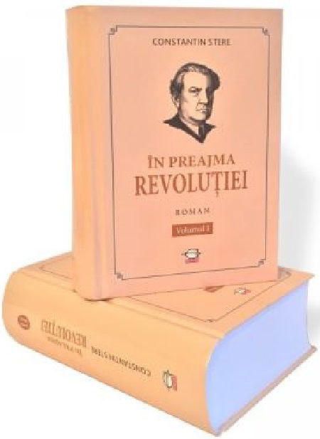 In preajma revolutiei﻿. Volumul I+II | Constantin Stere