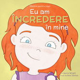 Mantre pentru copii - Eu am incredere in mine | Laurie N. Wright